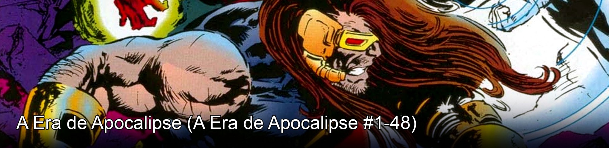 A Era de Apocalipse #1-48