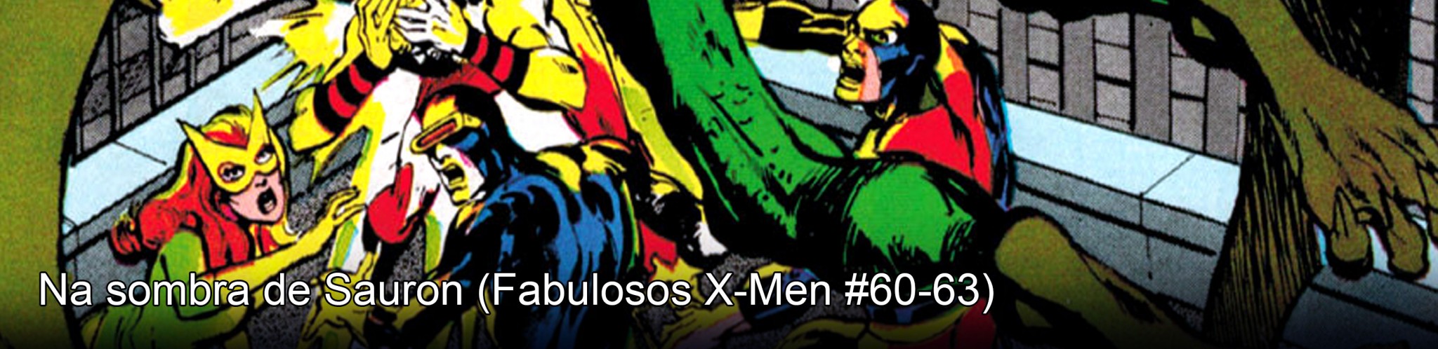 Fabulosos X-Men #60-63