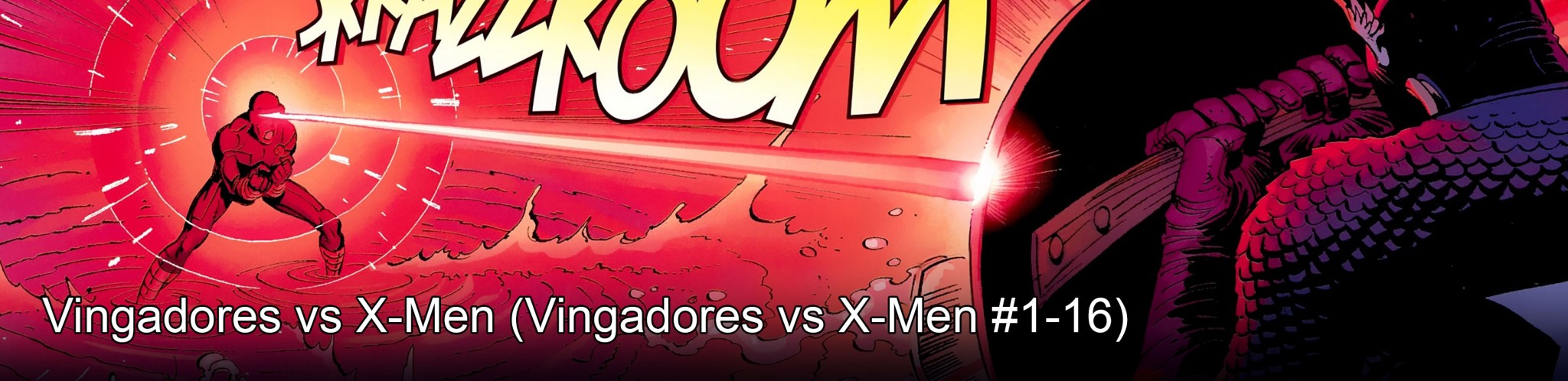 Vingadores vs X-Men #1-16