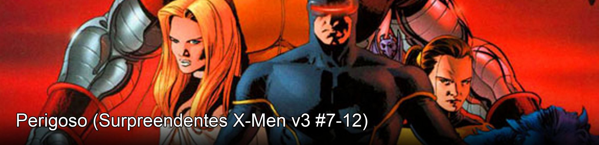 Surpreendentes X-Men v3 #7-12